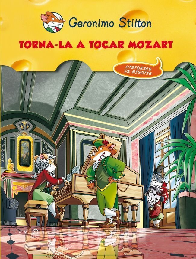 Torna-la a tocar, Mozart!, de Stilton, Geronimo | portada del libro