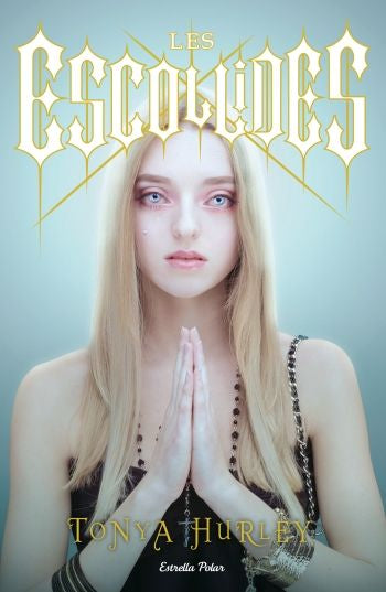 Les escollides, de Hurley, Tonya | portada del libro