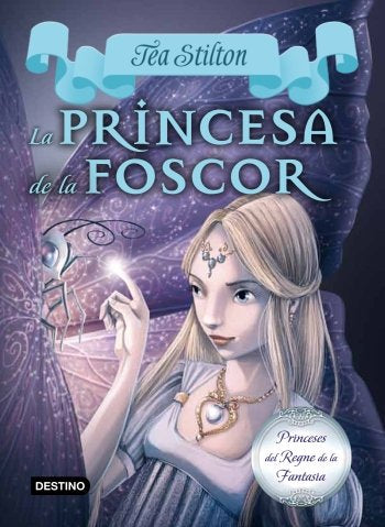 5. La princesa de la foscor, de Stilton, Tea | portada del libro