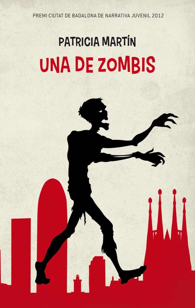 Una de zombis, de Martín Pinillos, Patricia | portada del libro