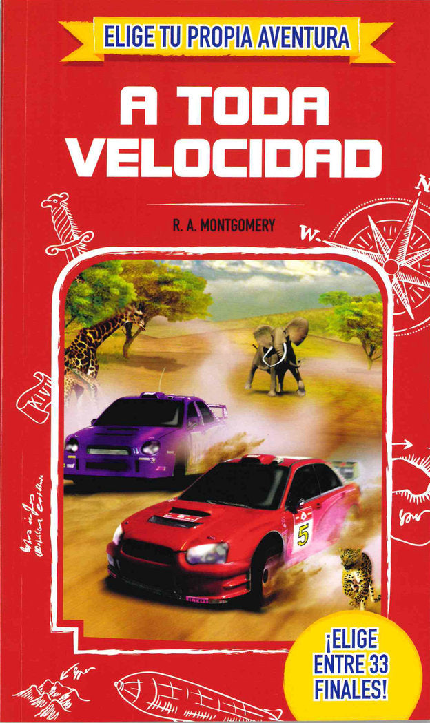 ELIGE TU PROPIA AVENTURA - A toda velocidad, de MONTGOMERY | portada del libro