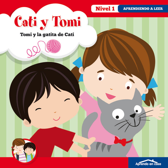 APRENDO EN CASA CATI Y TOMI- TOMI Y LA GATITA DE CATI | portada del libro