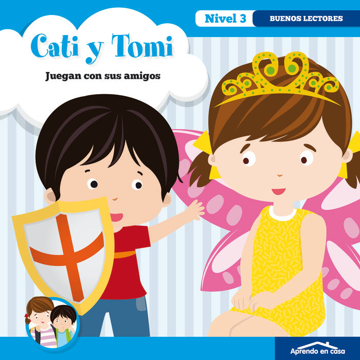 APRENDO EN CASA CATI Y TOMI JUEGAN CON SUS AMIGOS | portada del libro