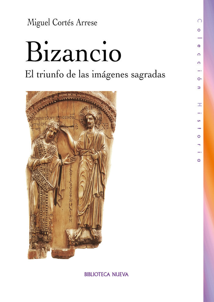 Bizancio, de Cortés Arrese, Miguel | portada del libro