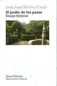 El jardín de los pazos, de Sánchez, J. A. | portada del libro