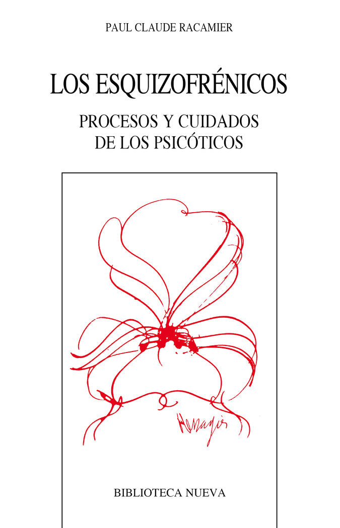 Los esquizofrénicos, de Racamier, Paul Claude | portada del libro