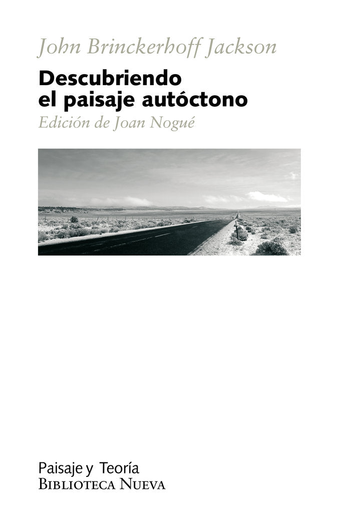 Descubriendo el paisaje autóctono, de John Brinckerhoff Jackson | portada del libro