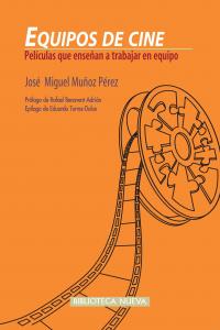 Equipos de cine, de Muñoz Pérez, José Miguel | portada del libro