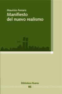 Manifiesto del nuevo realismo, de Ferraris, Maurizio | portada del libro