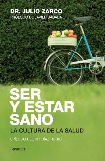 Ser y estar sano, de ZARCO, JULIO VICENTE | portada del libro