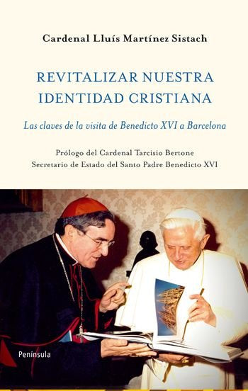 Revitalizar nuestra identidad cristiana, de Martínez Sistach, Luis | portada del libro