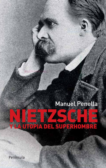 Nietzsche y la utopía del superhombre, de Penella Heller | portada del libro