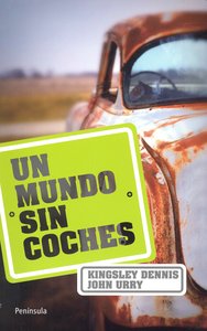 Un mundo sin coches, de Kingsley, Dennis | portada del libro