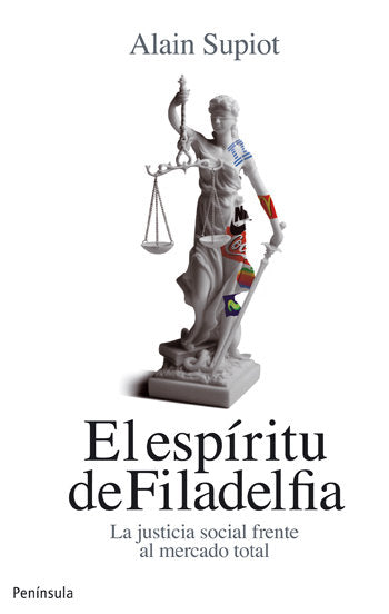 El espíritu de Filadelfia, de Supiot, Alain | portada del libro