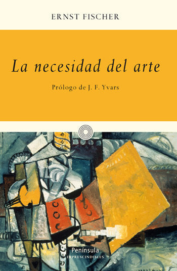 La necesidad del arte, de Fischer | portada del libro