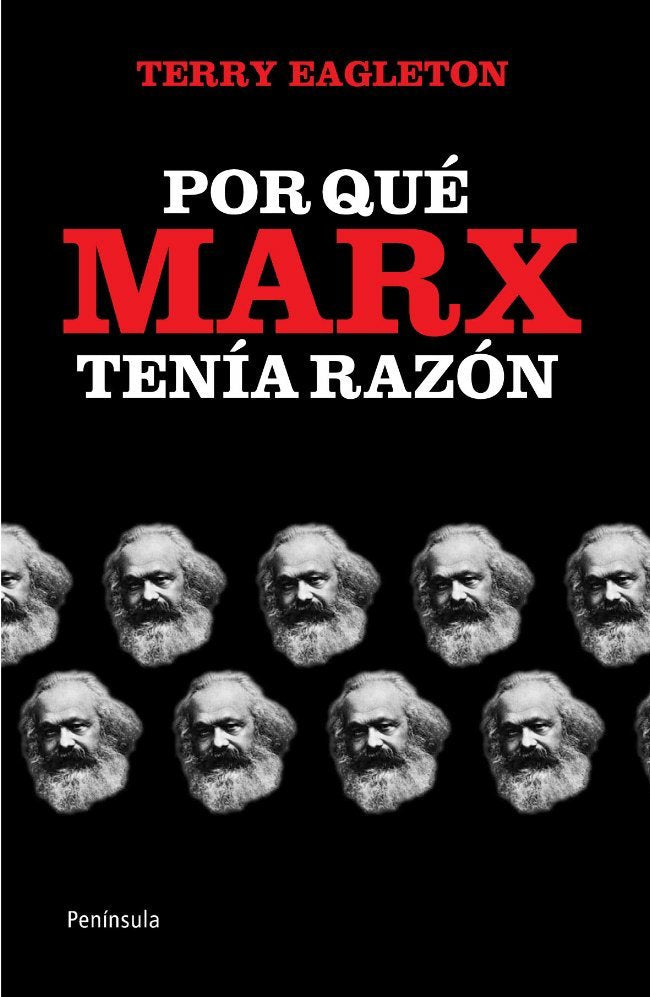 Por qué Marx ten¡a razón, de TERRY EAGLETON | portada del libro