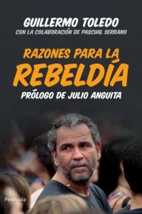Razones para la rebeldía, de Toledo Monsalve, Guillermo | portada del libro