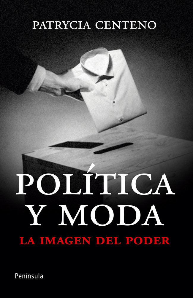 Política y moda, de Centeno, Patrycia | portada del libro