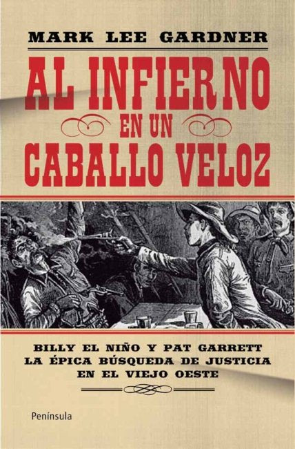 Al infierno en un caballo veloz, de Gardner, Mark Lee | portada del libro