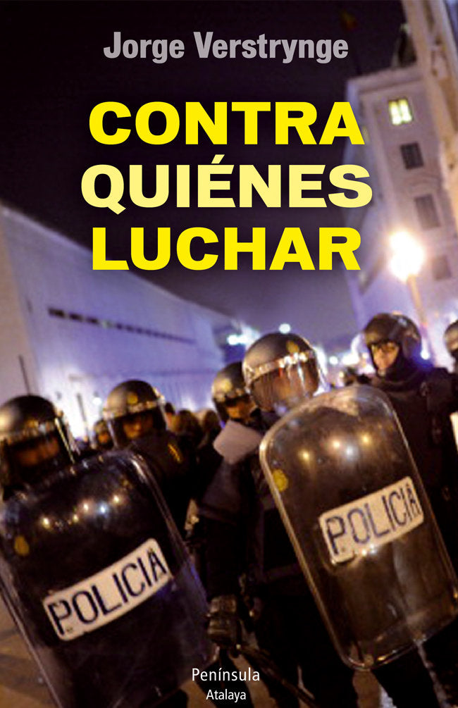 Contra quiénes luchar, de Verstrynge Rojas | portada del libro