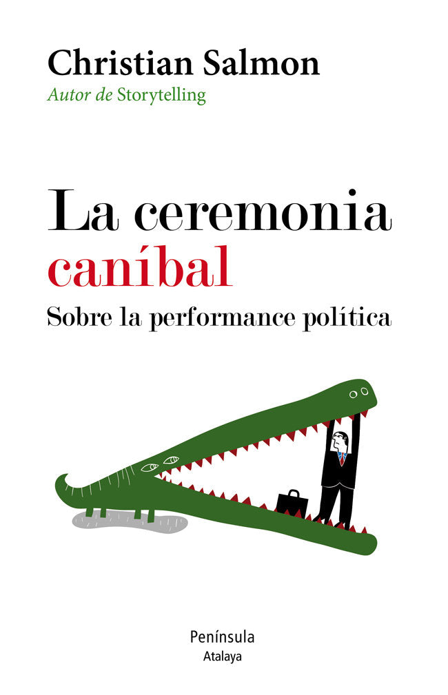 La ceremonia caníbal. Sobre la performance política, de Salmon, Christian | portada del libro