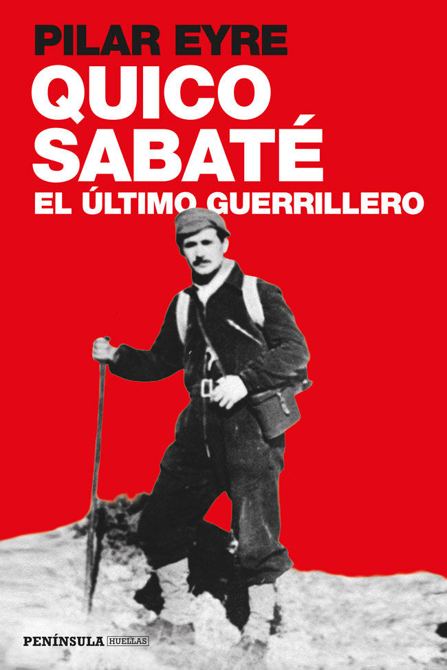 Quico Sabaté, el último guerrillero, de Eyre | portada del libro