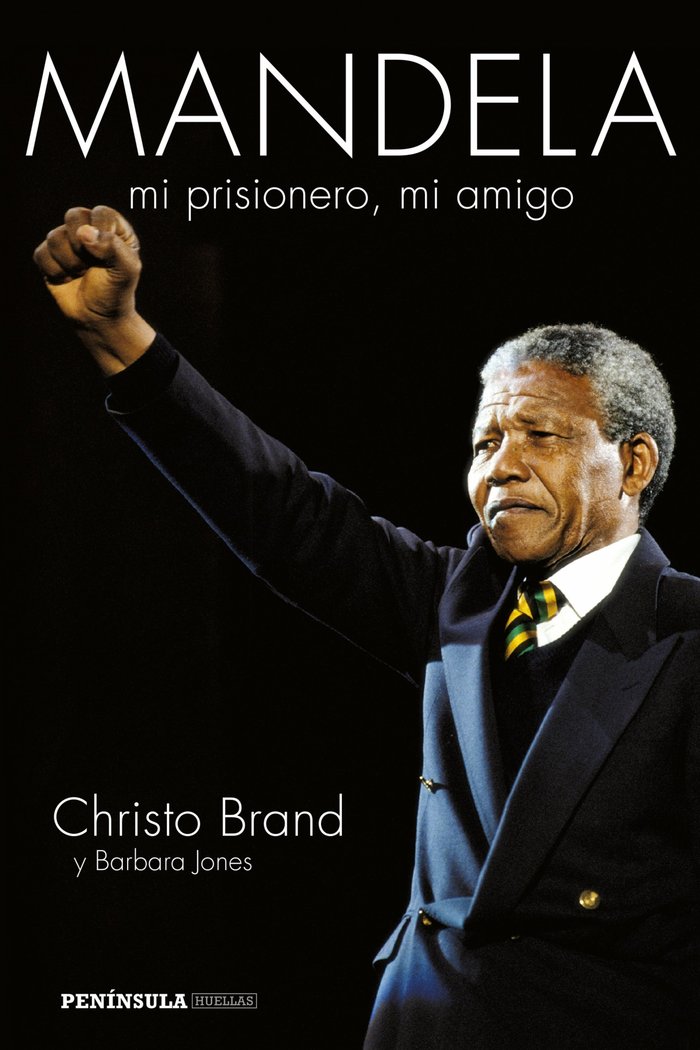 Mandela, mi prisionero, mi amigo, de Brand, Christo | portada del libro