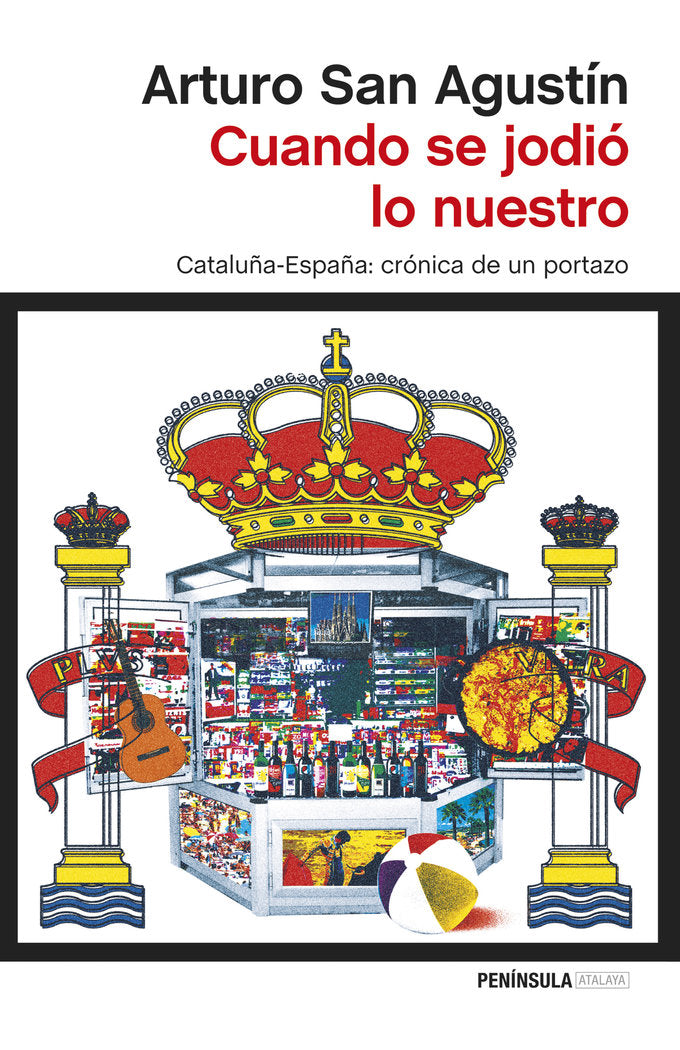 Cuando se jodió lo nuestro, de San Agustín | portada del libro
