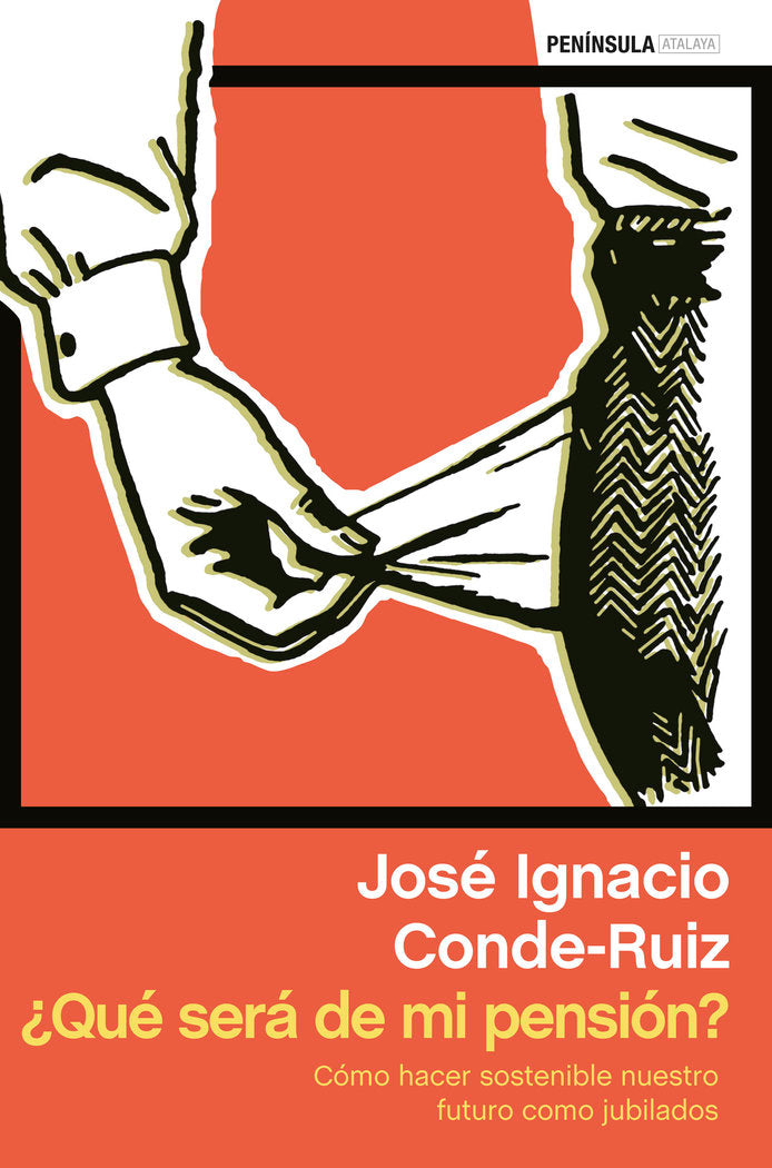 ¿Qué será de mi pensión?, de Conde-Ruiz, José Ignacio | portada del libro