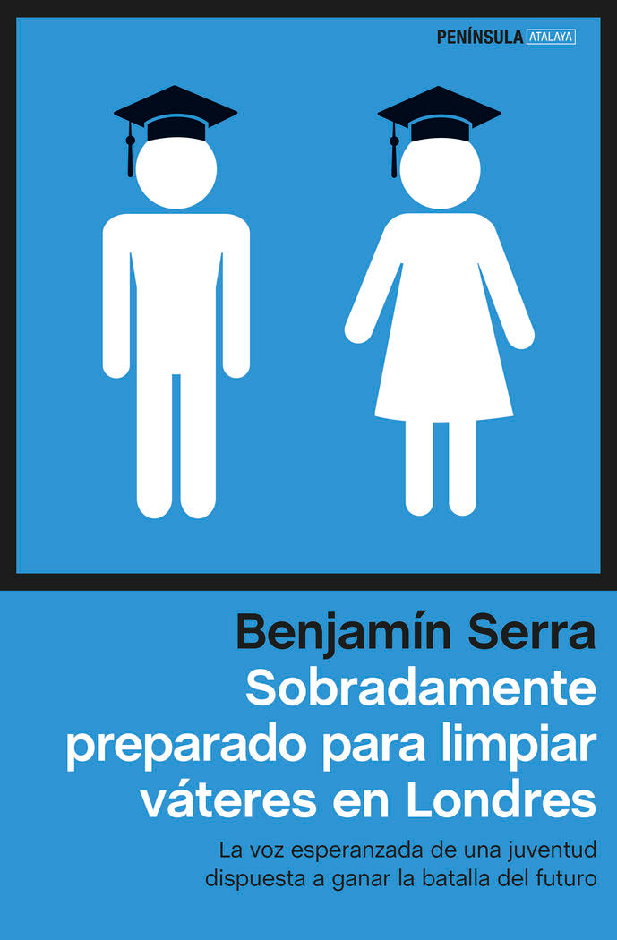 Sobradamente preparado para limpiar váteres en Londres, de Serra, Benjamín | portada del libro
