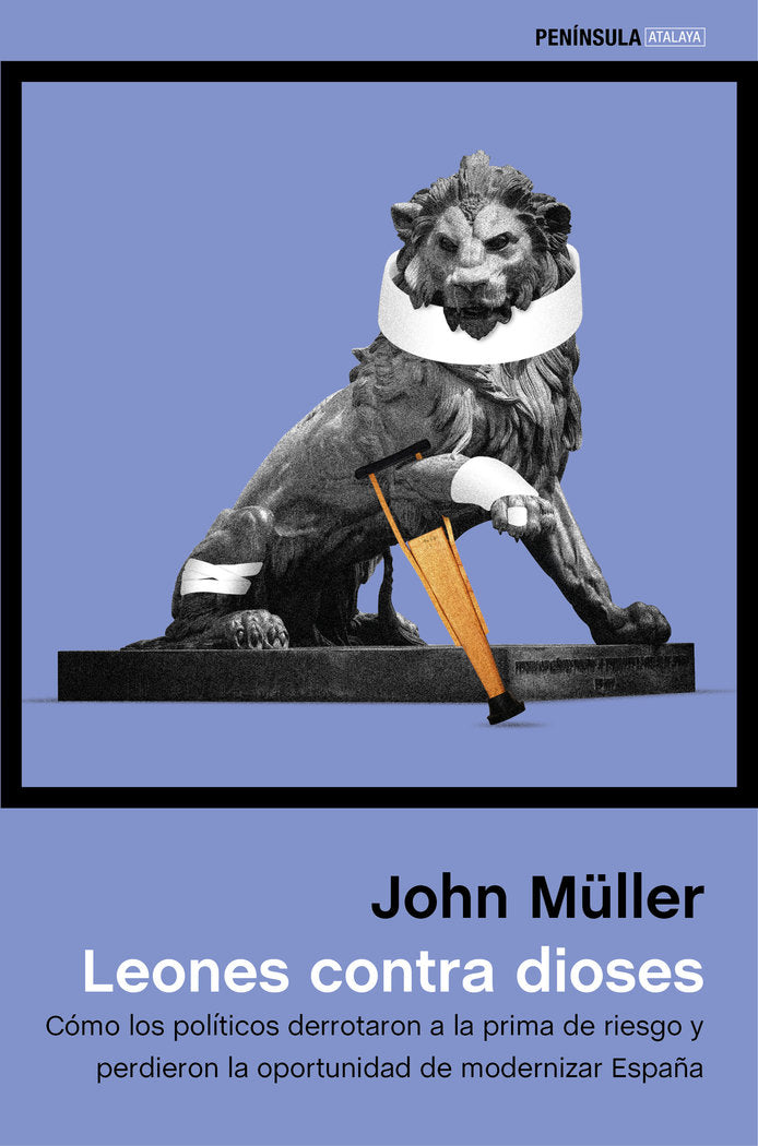 Leones contra dioses, de Müller González, John Freddy | portada del libro