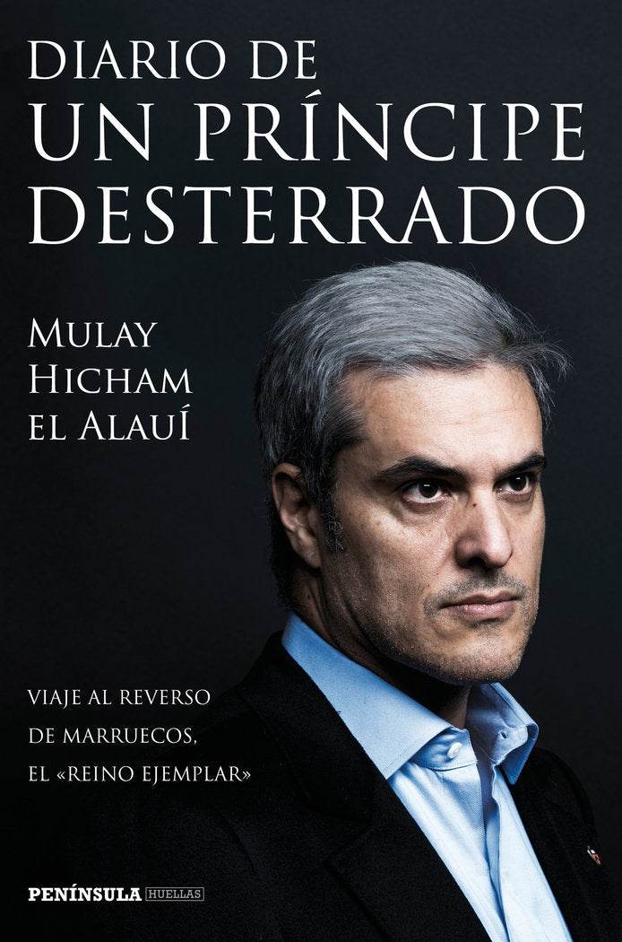Diario de un príncipe desterrado, de Alauí, Mulay Hicham el | portada del libro