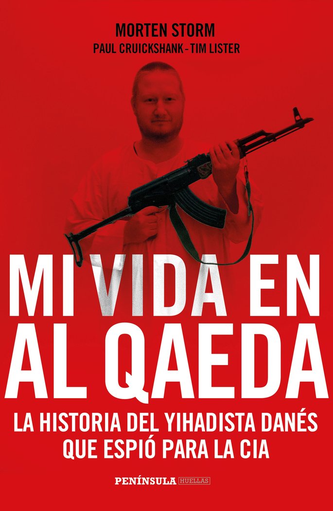 Mi vida en Al Qaeda, de Morten Storm#Cruickshank | portada del libro