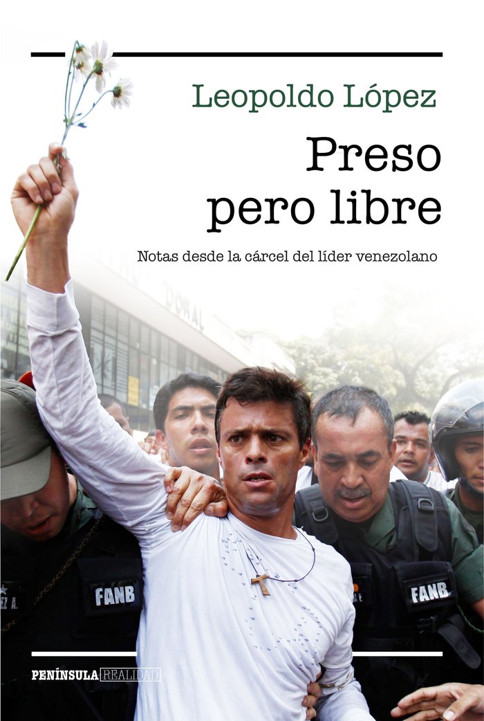 Preso pero libre, de López, Leopoldo | portada del libro