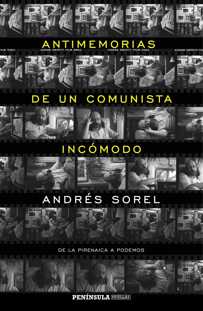 Antimemorias de un comunista incómodo, de Sorel, Andrés | portada del libro