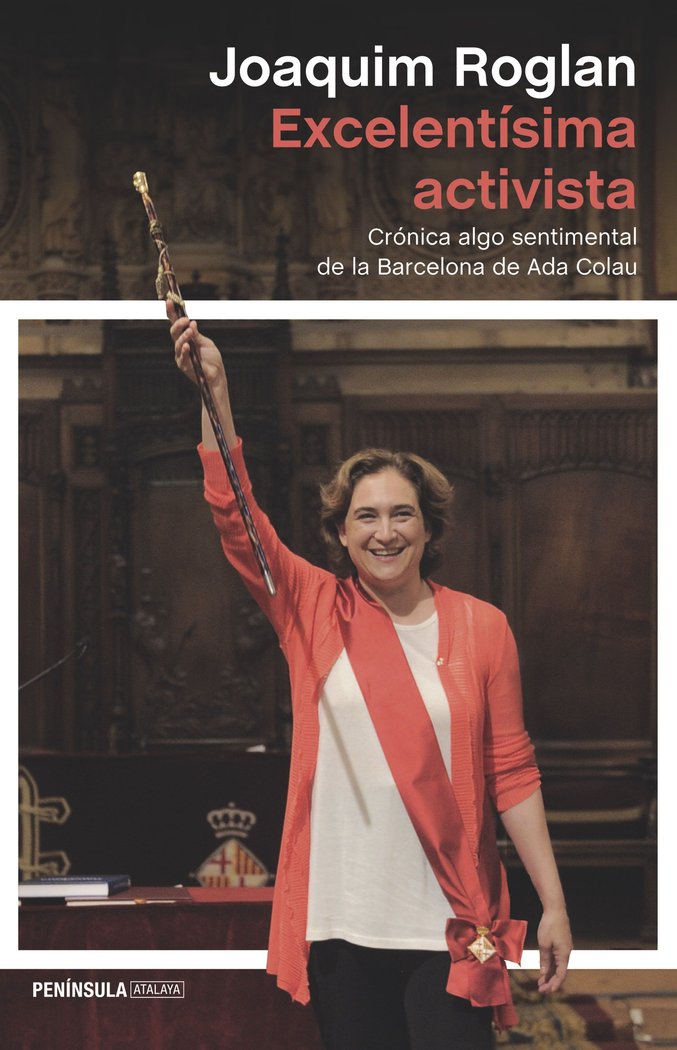 Excelentísima activista, de Roglan Llop, Joaquim | portada del libro