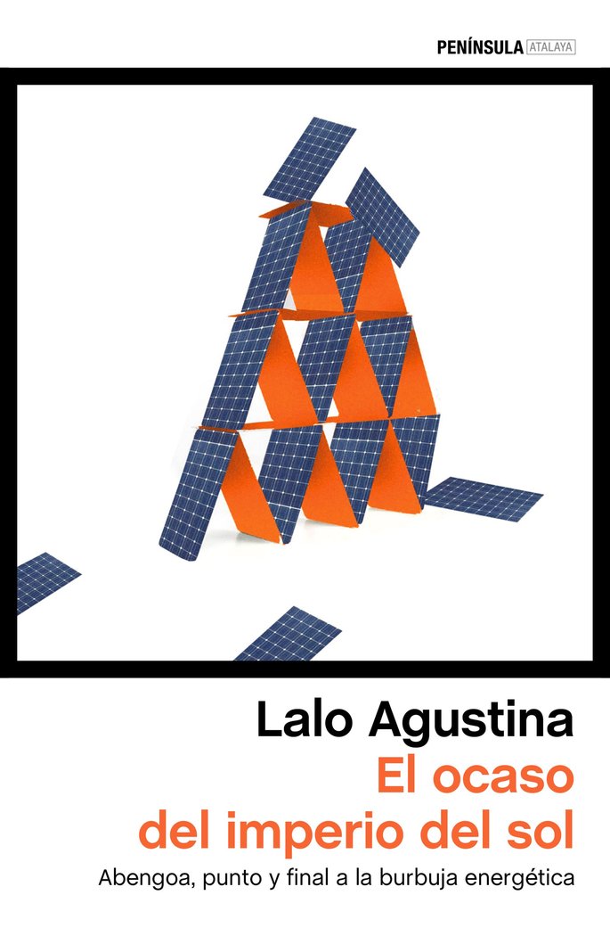 El ocaso del imperio del sol, de Agustina, Lalo | portada del libro