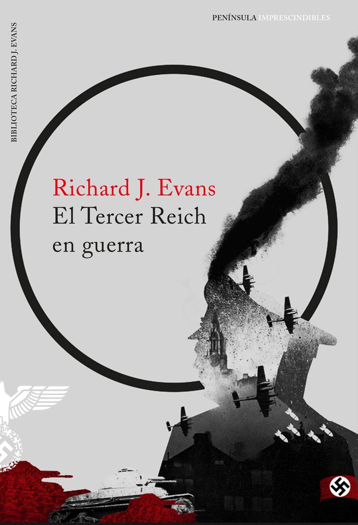 El Tercer Reich en guerra, de Evans, Richard J. | portada del libro
