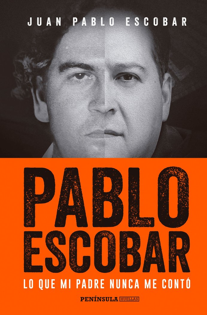 Pablo Escobar, de Escobar, Juan Pablo | portada del libro