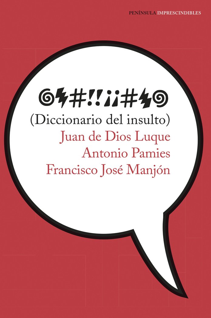 Diccionario del insulto, de Luque Durán, Juan de Dios | portada del libro