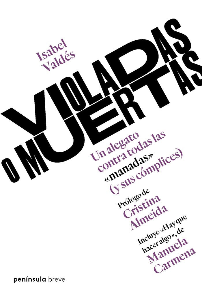 Violadas o muertas, de Valdés, Isabel | portada del libro