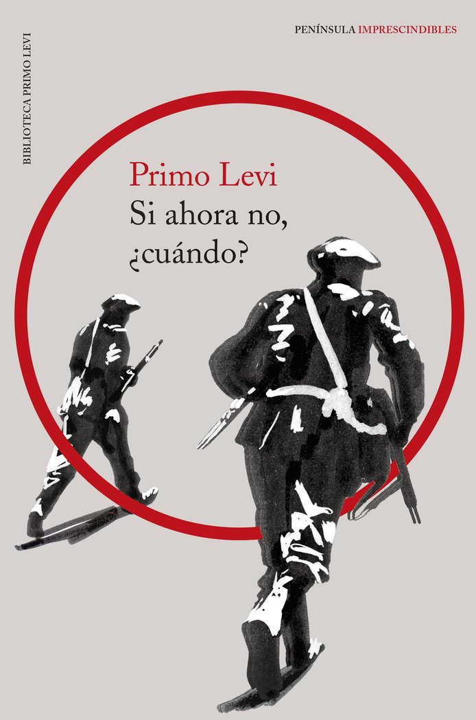 Si ahora no, ¿cuándo?, de Levi, Primo | portada del libro