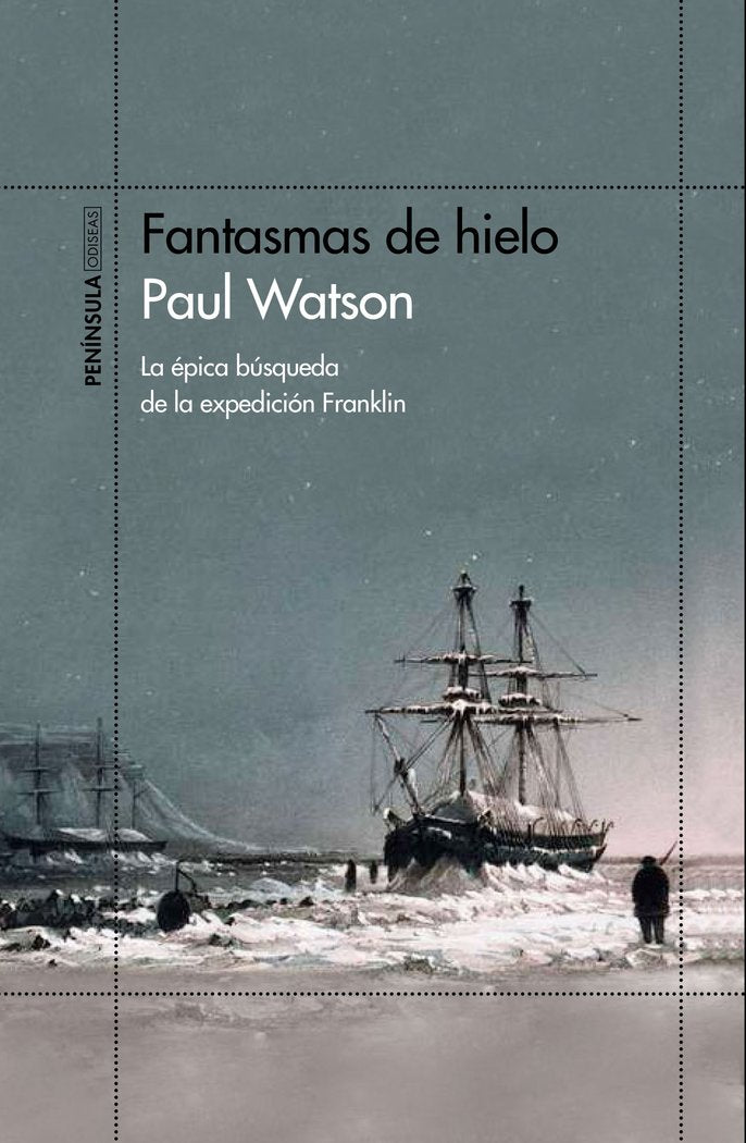 Fantasmas de hielo, de Watson, Paul | portada del libro