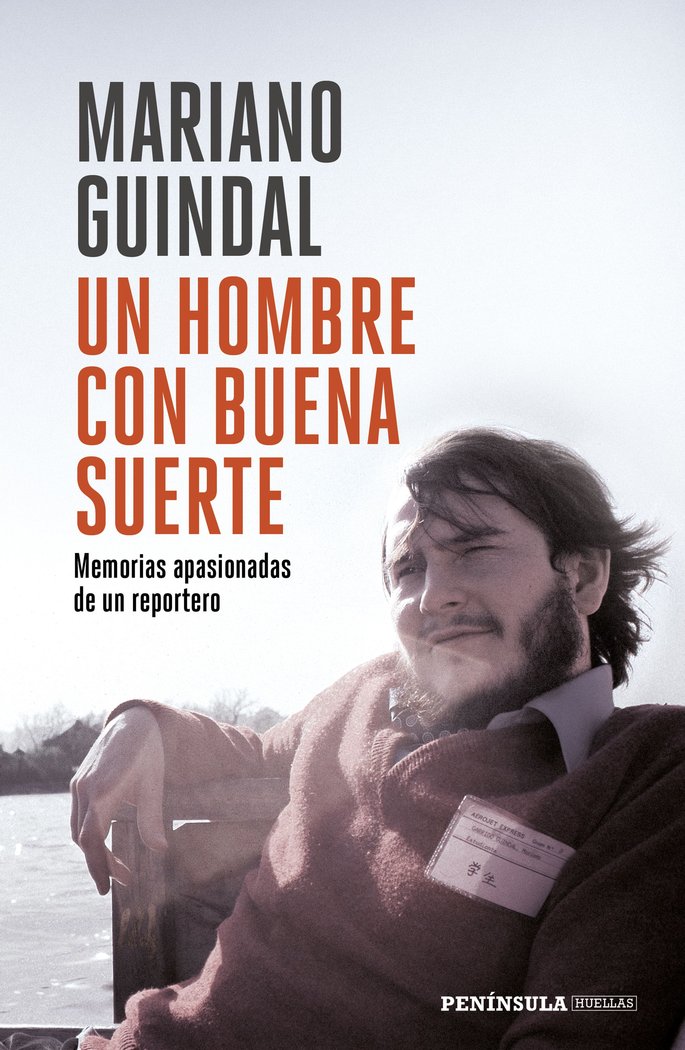 Un hombre con buena suerte, de Guindal, Mariano | portada del libro