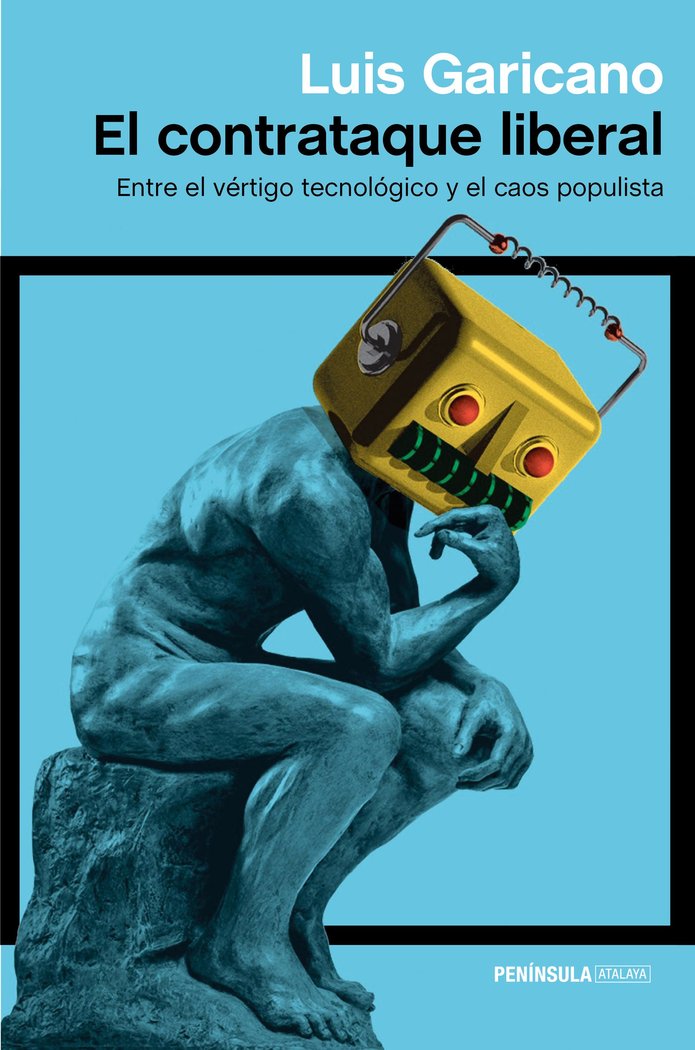 El contrataque liberal, de Garicano, Luis | portada del libro