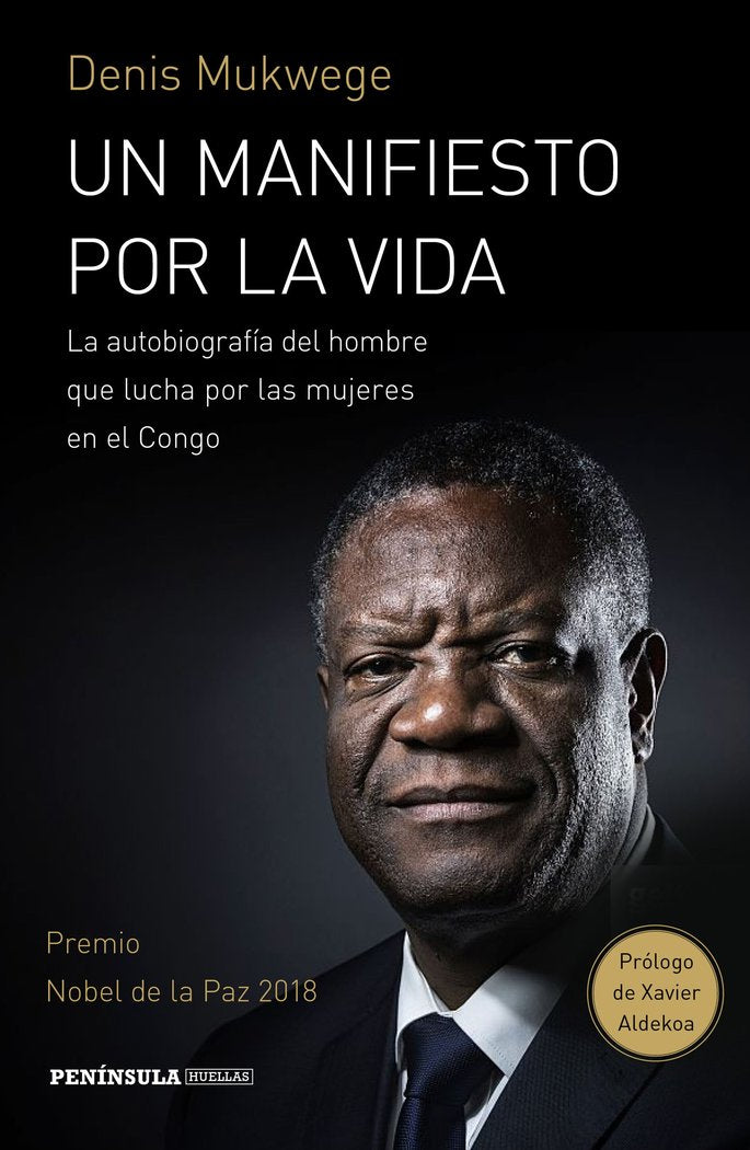 Un manifiesto por la vida, de Mukwege, Denis | portada del libro