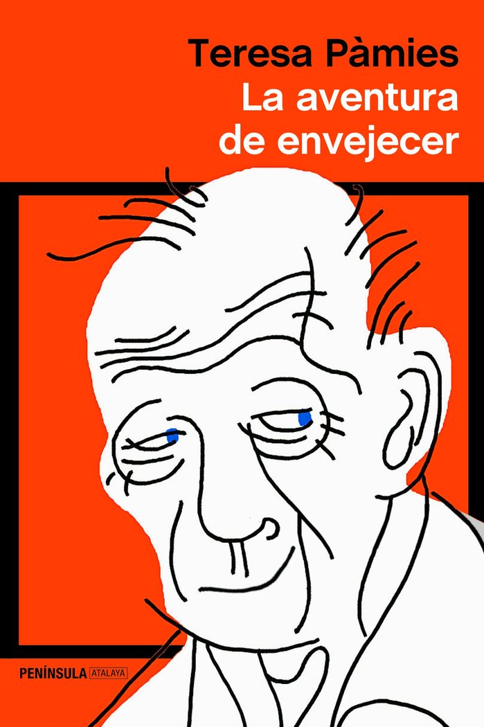 La aventura de envejecer, de Pàmies, Teresa | portada del libro