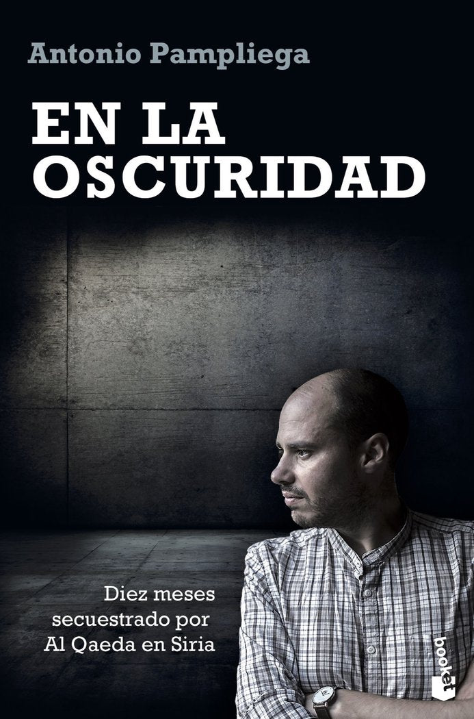 En la oscuridad, de Pampliega, Antonio | portada del libro
