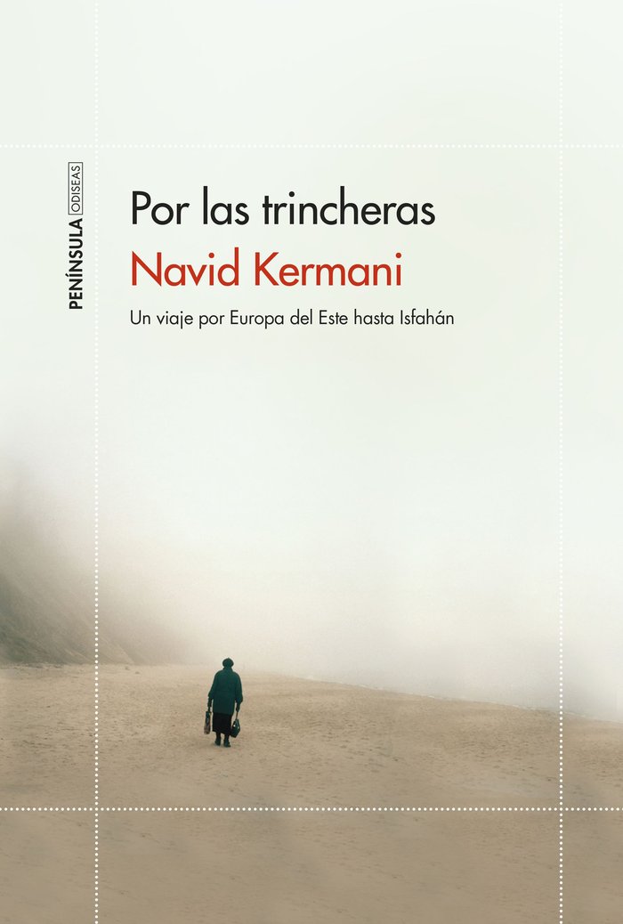 Por las trincheras, de Kermani, Navid | portada del libro