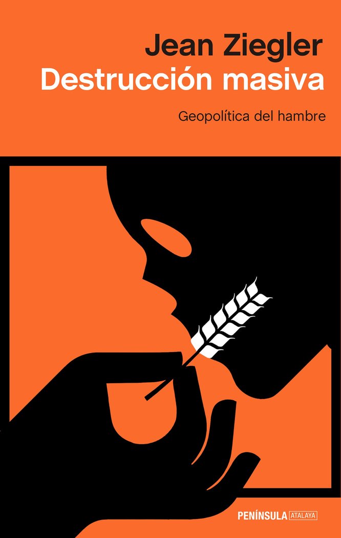 Destrucción masiva, de Ziegler, Jean | portada del libro